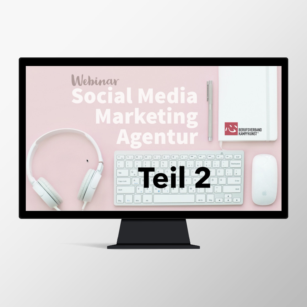 Social Media Marketing Agentur | Teil 2